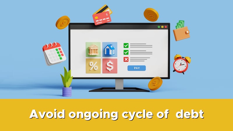 Tips to avoid ongoing cycle of consumer debt