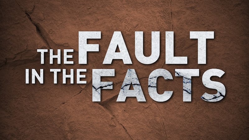 The Fault in the Facts