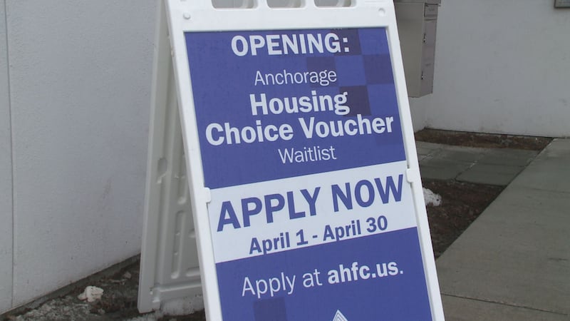 The Alaska Housing Finance Corporation has opened the wait list for housing vouchers in Anchorage
